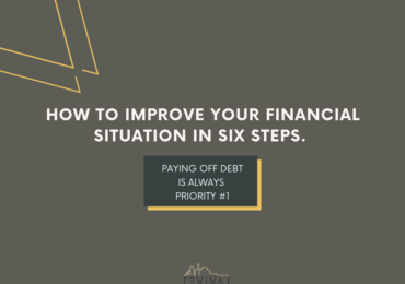 How to improve your financial situation in 6 steps