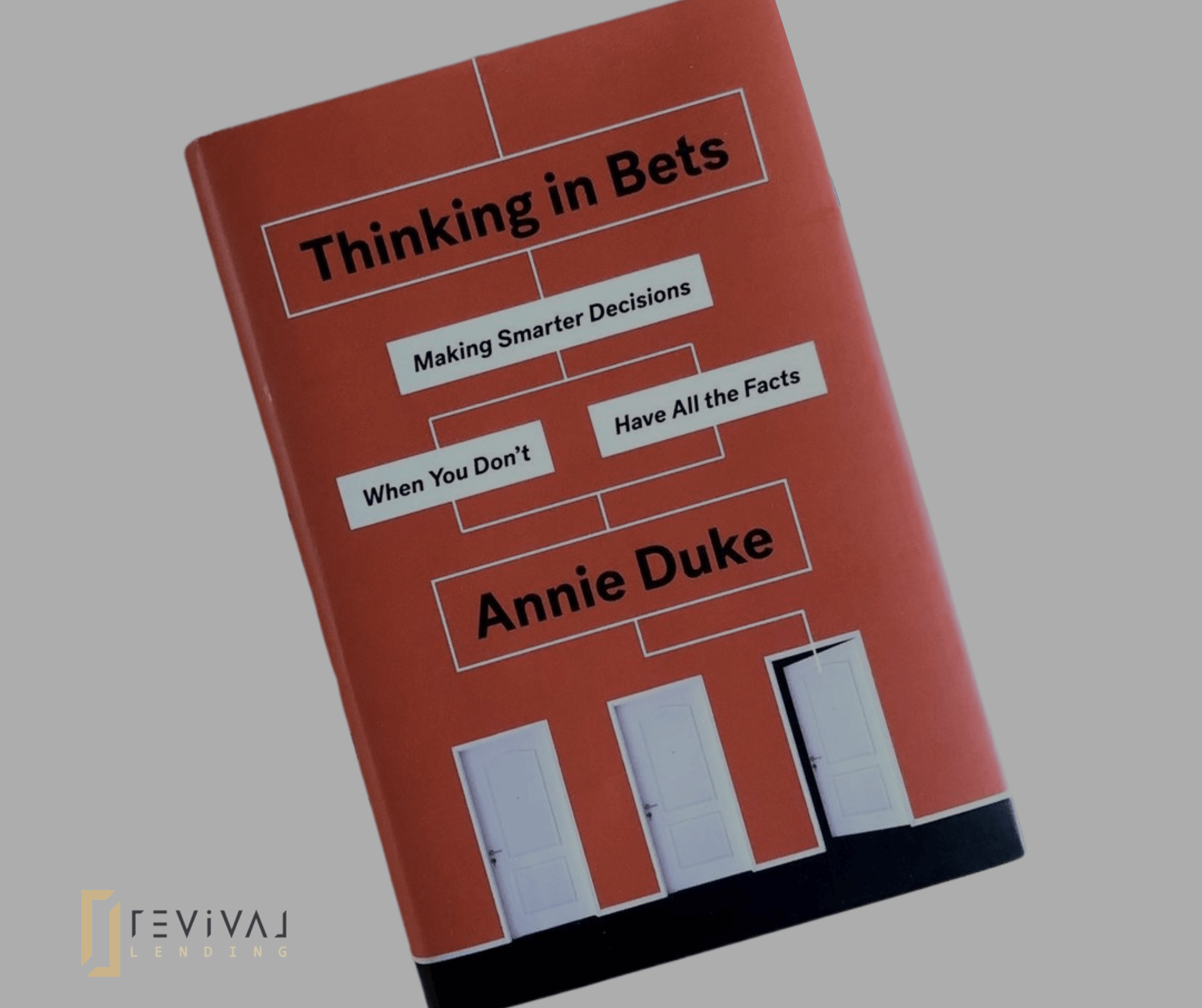 Thinking in Bets: Making Smarter Decisions When You Don’t Have All the Facts - Annie Duke, author
